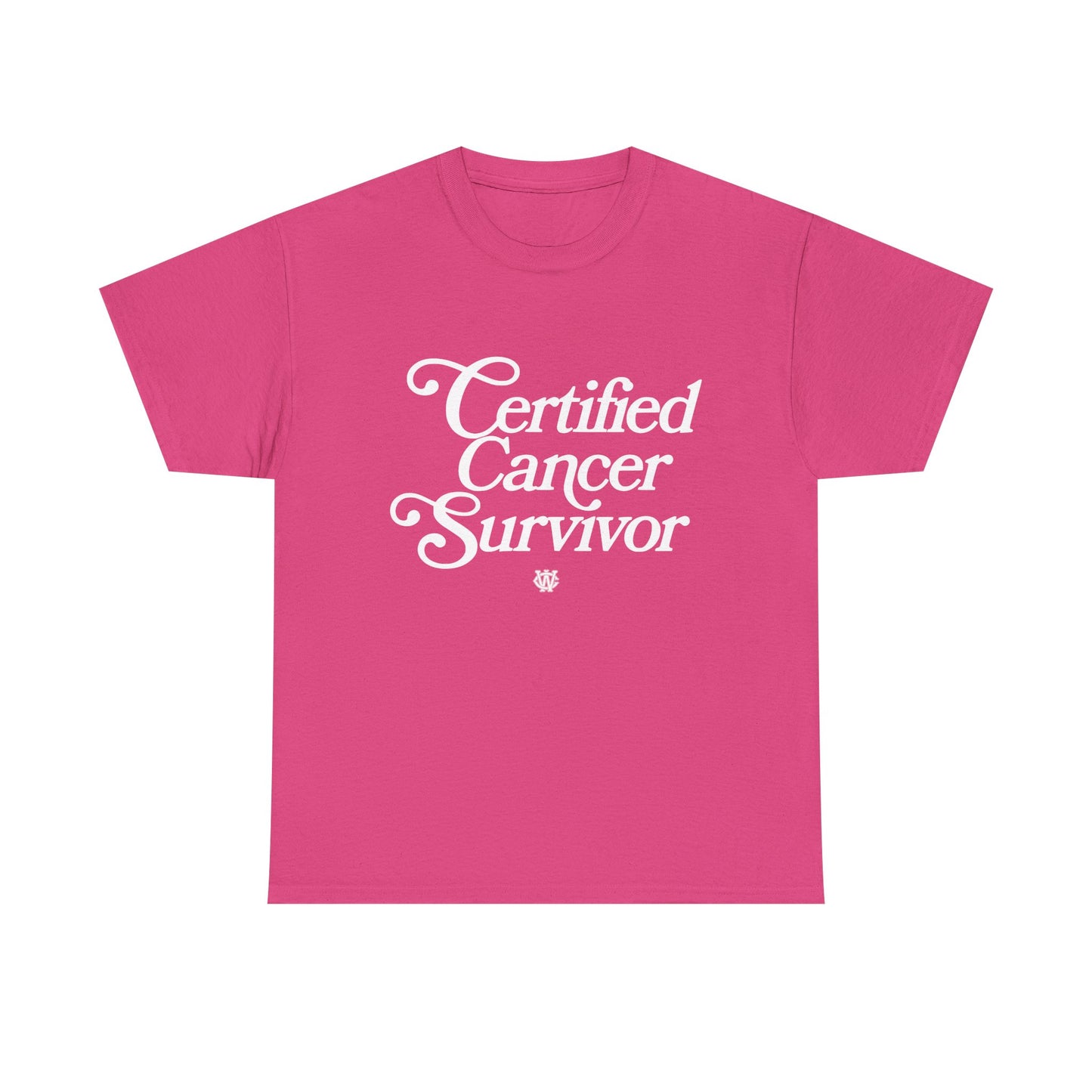 Certified Cancer Survivor - Unisex T-Shirt (White Letters)