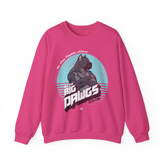 Big Dawgs Wear Pink - Crewneck Sweatshirt
