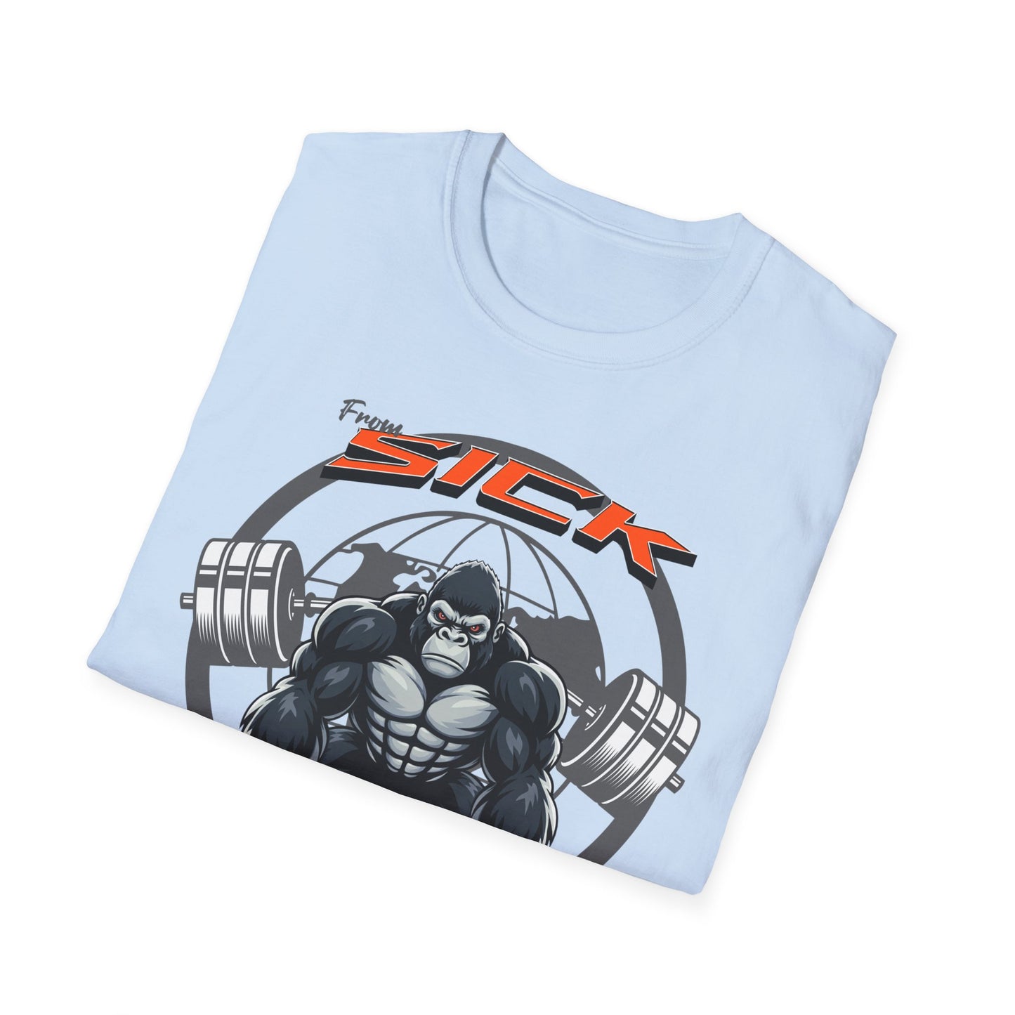 From Sick To Ripped (Gorilla) - Graphic T-Shirt