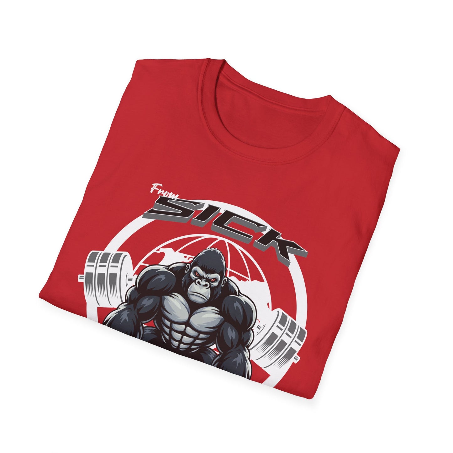 From Sick To Ripped (Gorilla) - Graphic T-Shirt