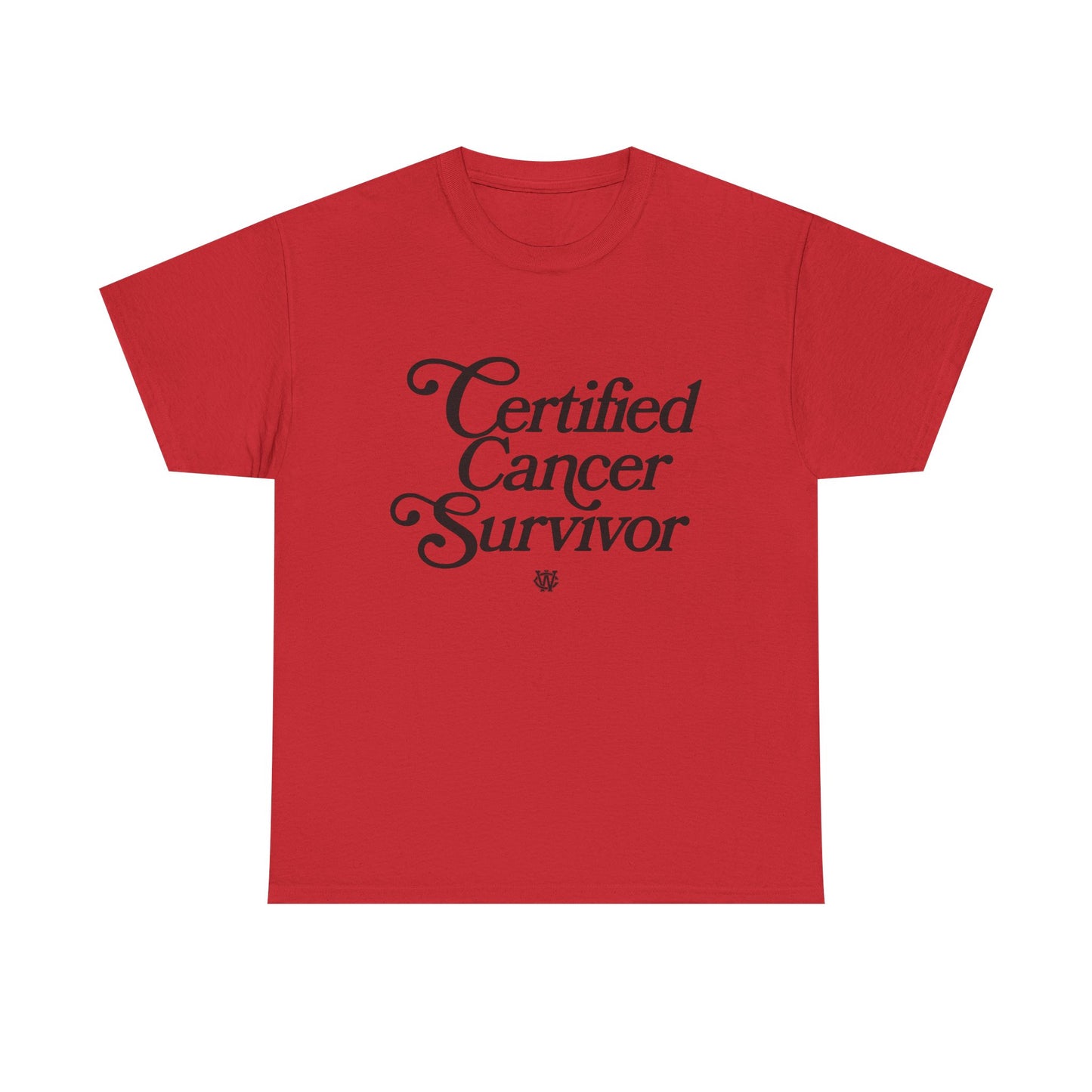 Certified Cancer Survivor - Unisex T-Shirt (Black Letters)