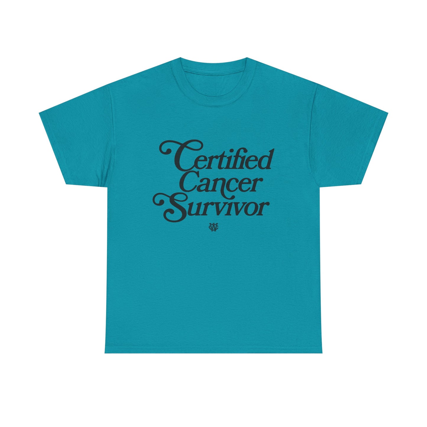 Certified Cancer Survivor - Unisex T-Shirt (Black Letters)