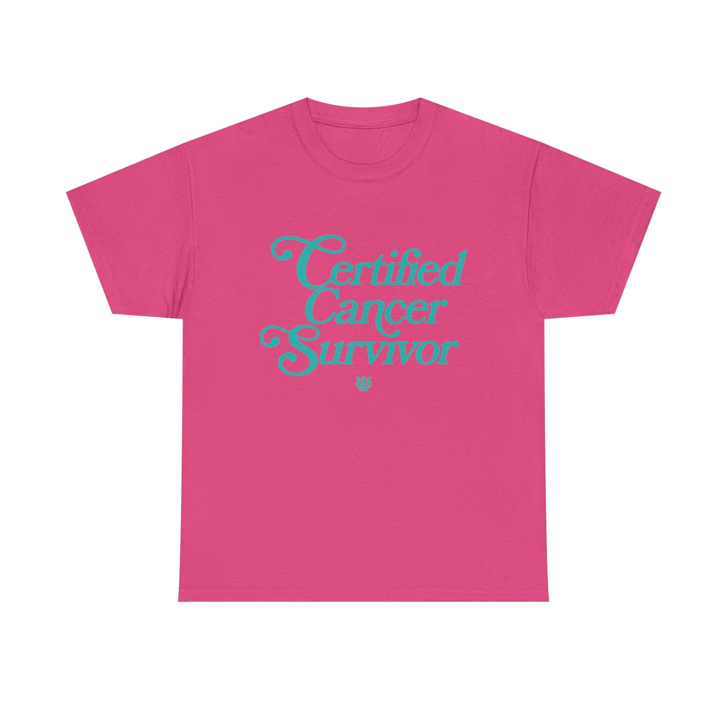 Certified Cancer Survivor - Unisex T-Shirt (Teal Letters)