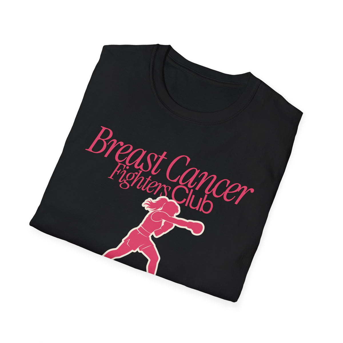 Breast Cancer Fighter - Softstyle T-Shirt