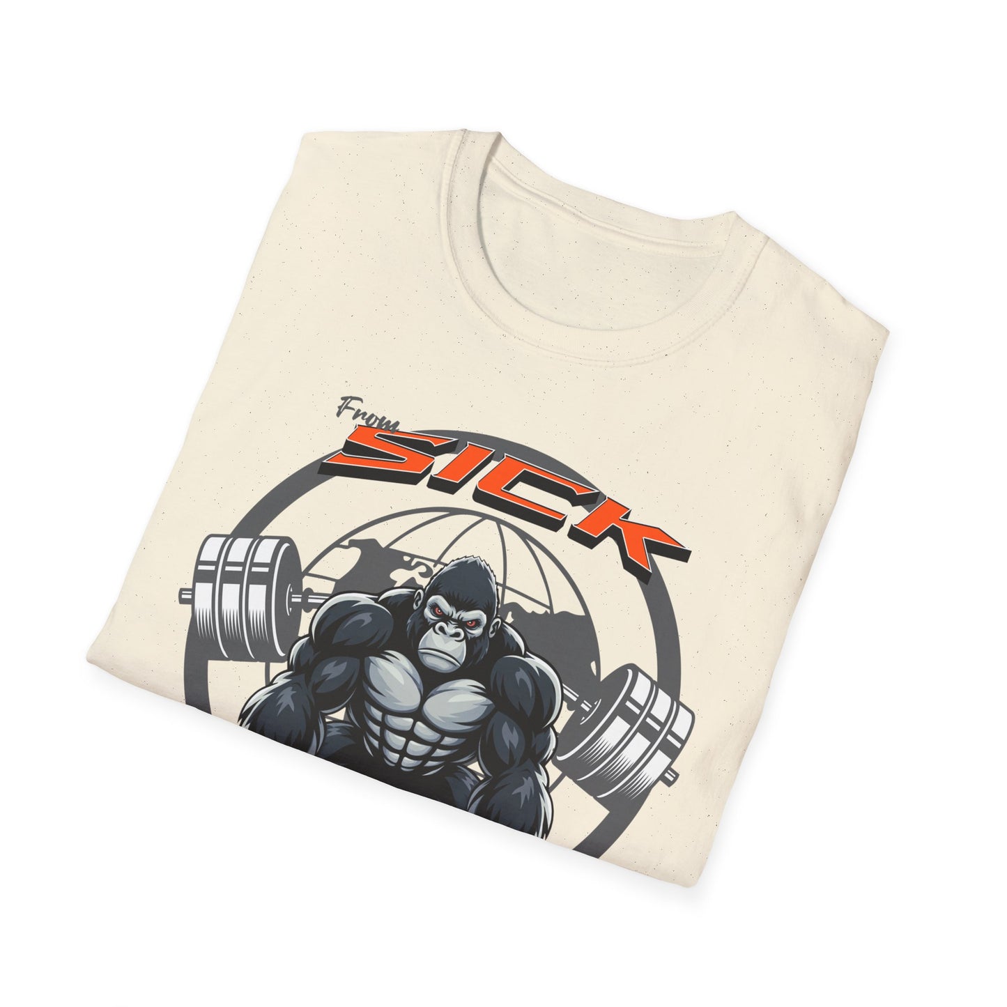From Sick To Ripped (Gorilla) - Graphic T-Shirt