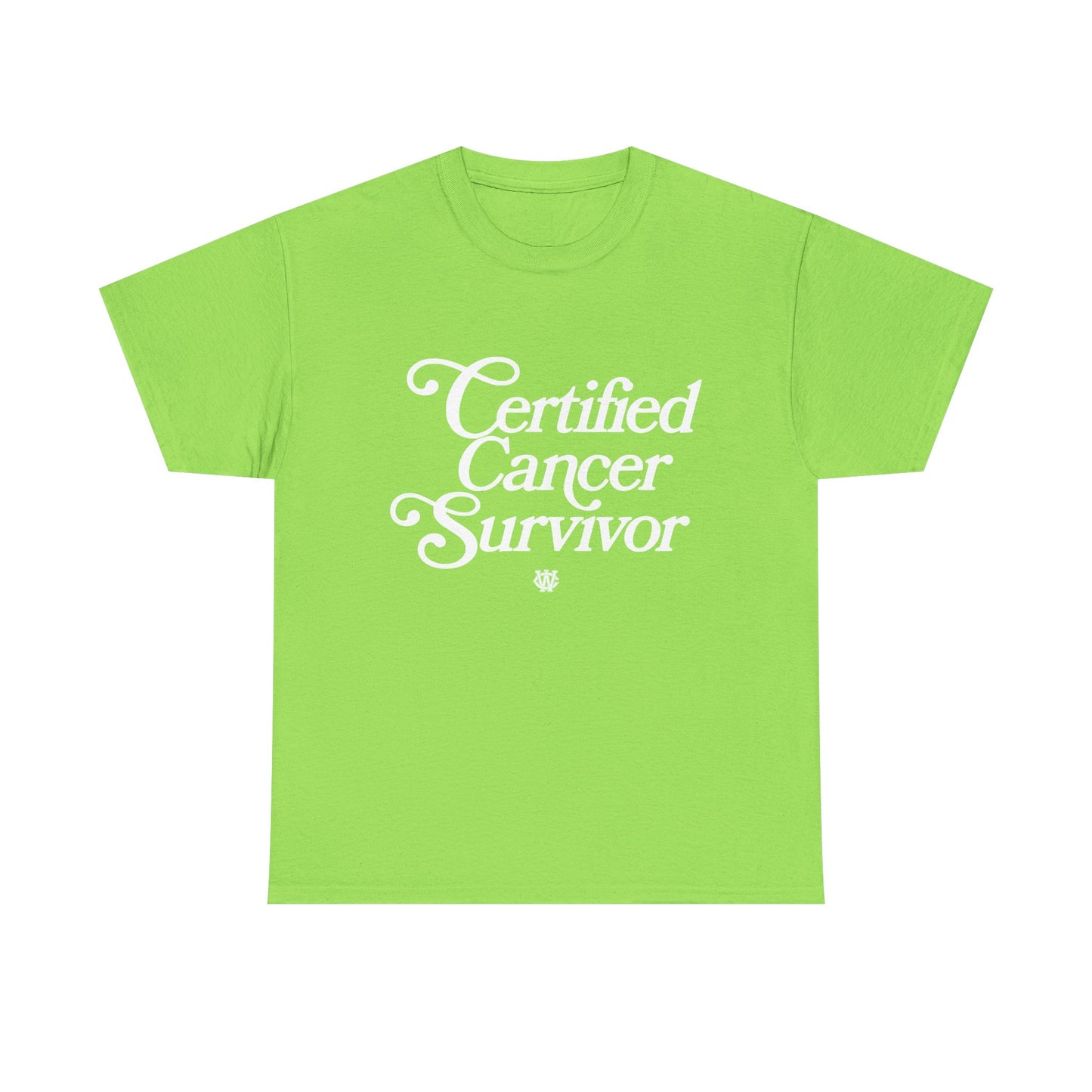 Certified Cancer Survivor - Unisex T-Shirt (White Letters)