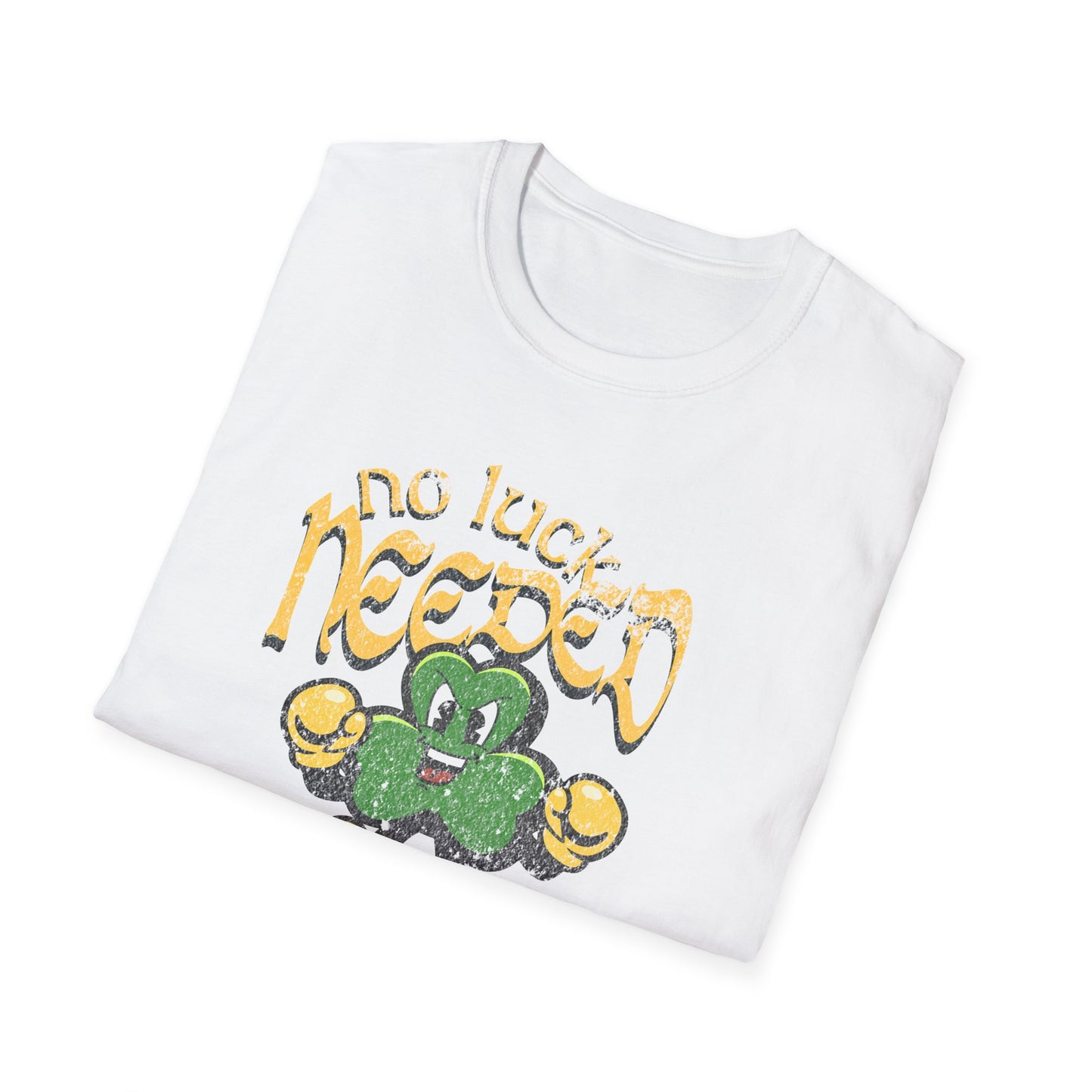 No Luck Needed - T Shirt
