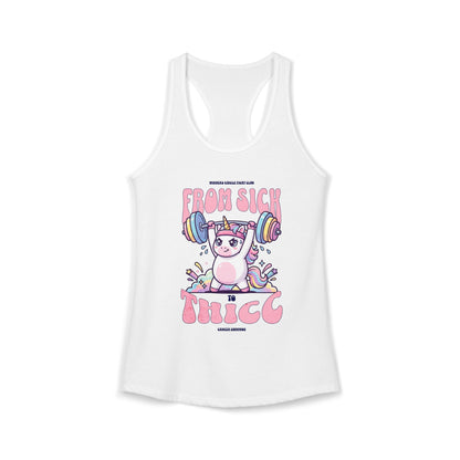 Sick 2 Thicc - Racerback Tank (Women's)