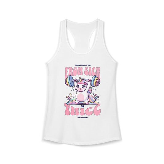 Sick 2 Thicc - Racerback Tank (Women's)